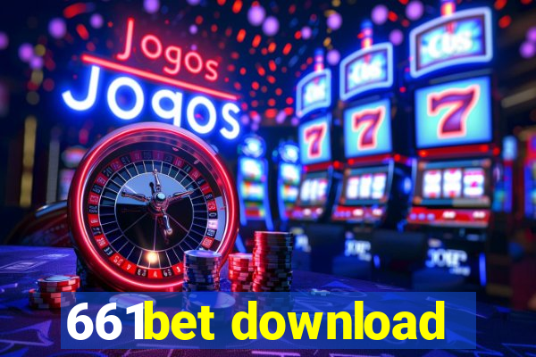 661bet download